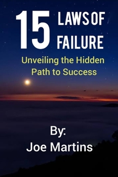 Paperback 15 Laws of Failure: Unveiling the Hidden Path to Success Book