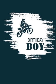 Birthday Boy: This Cool Pretty Birthday Journal For Birthday boy. Cute Cream Paper 6*9 Inch With 100 Pages Notebook For Writing Daily Routine, Journal and Hand Note