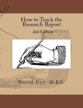 Paperback How to Teach the Research Report Book