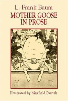 Paperback Mother Goose in Prose Book