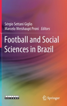 Hardcover Football and Social Sciences in Brazil Book