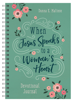 Spiral-bound When Jesus Speaks to a Woman's Heart Devotional Journal Book