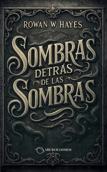 Sombras detrás de las sombras