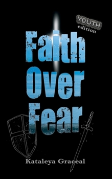 Paperback Faith Over Fear: YOUTH edition Book