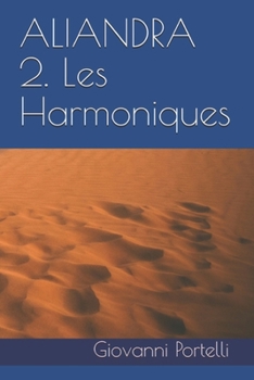 Paperback Aliandra 2. Les Harmoniques [French] Book