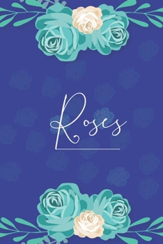 Roses: Girly, notebook gift (6*9) inchs (legal ruled) 6 x 9 Journal with 110 pages