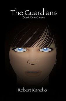 Paperback The Guardians: Book One: Cleave Book