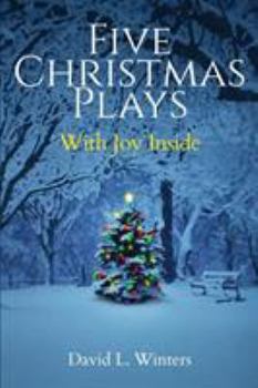 Paperback Five Christmas Plays: With Joy Inside Book