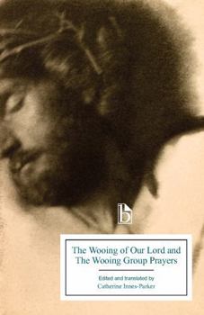 Paperback The Wooing of Our Lord and the Wooing Group Prayers Book