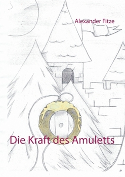 Paperback Die Kraft des Amuletts [German] Book