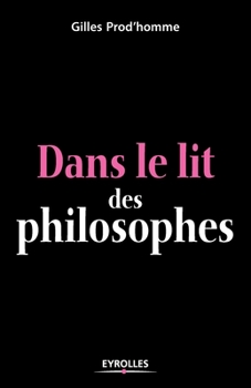 Paperback Dans le lit des philosophes [French] Book