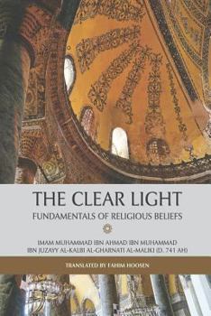 Paperback The Clear Light - Fundamentals of Religious Beliefs Book