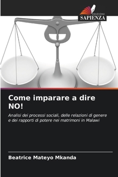 Paperback Come imparare a dire NO! (Italian Edition) [Italian] Book