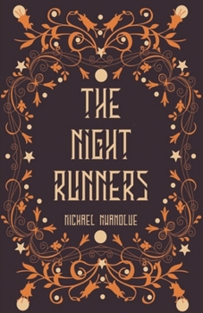 The Night Runners - Book #2 of the Stormbringer Series