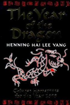 Paperback The Year of the Dragon: Chinese Horoscopes for the Year 2000 Book