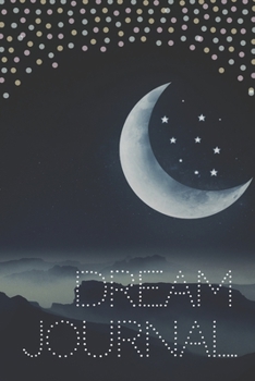 Dream Journal for Beginners-Daily Prompts Guided Notebook-Self Help Journaling 6"x9" 110 Pages Book 15: Lucid Dreaming Notebook-Write & Draw Dreams Interpretation Diary-Remember & Record Your Dreams