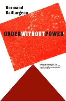 Paperback Order Without Power: An Introduction to Anarchism: History and Current Challenges Book