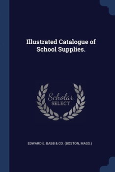 Paperback Illustrated Catalogue of School Supplies. Book