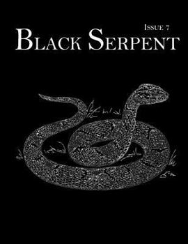 Paperback Black Serpent Magazine - Issue 7 Book