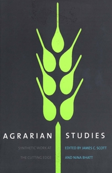 Paperback Agrarian Studies: Synthetic Work at the Cutting Edge Book