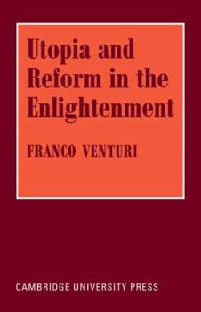 Paperback Utopia and Reform in the Enlightenment Book