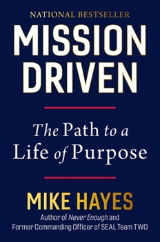 Hardcover Mission Driven: The Path to a Life of Purpose Book
