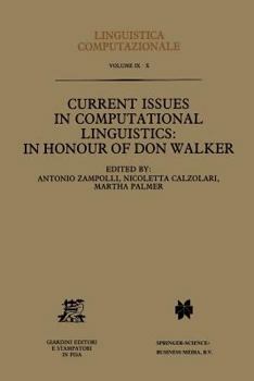 Paperback Current Issues in Computational Linguistics: In Honour of Don Walker Book