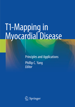 Paperback T1-Mapping in Myocardial Disease: Principles and Applications Book