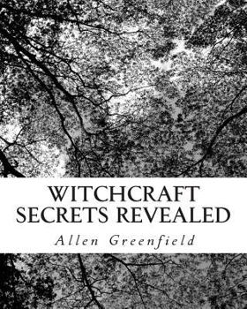 Paperback Witchcraft Secrets Revealed Book