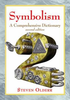 Paperback Symbolism: A Comprehensive Dictionary, 2D Ed. Book