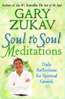 Paperback Soul to Soul Meditations: Daily Reflections for Spiritual Growth Book