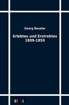 Paperback Erlebtes Und Erstrebtes 1809-1859 [German] Book
