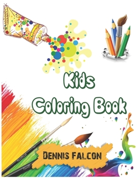 Paperback A Fun Coloring Book for Kids (Ages 5-12) Book