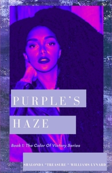 Paperback Purple's Haze: Book 1: The Colors of Victory Series Book