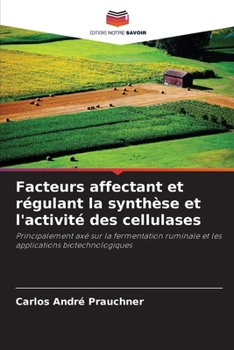 Paperback Facteurs affectant et régulant la synthèse et l'activité des cellulases [French] Book