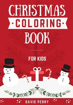 Paperback Christmas Coloring Book: For Kids Book