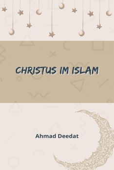 Paperback Christus im Islam [German] Book