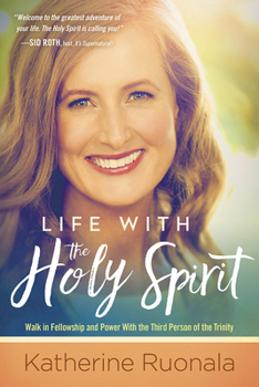 Paperback Life with the Holy Spirit: Enjoying Intimacy with the Spirit of God Book