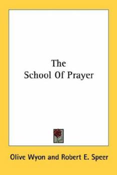Paperback The School Of Prayer Book