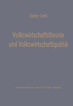 Paperback Volkswirtschaftstheorie Und Volkswirtschaftspolitik [German] Book