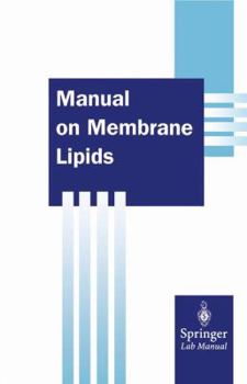 Paperback Manual on Membrane Lipids Book