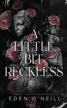 Paperback A Little Bit Reckless: Alternate Cover Edition Book