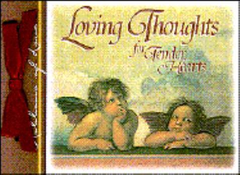 Hardcover Loving Thoughts for Tender Hearts Book