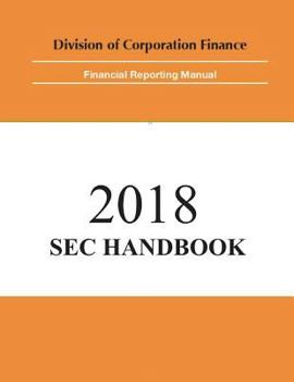Paperback SEC Financial Reporting Manual: 2018 Book