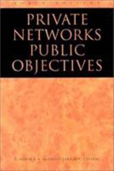 Hardcover Private Networks Public Objectives Book