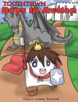 Paperback Toothtown Boys in Action Book