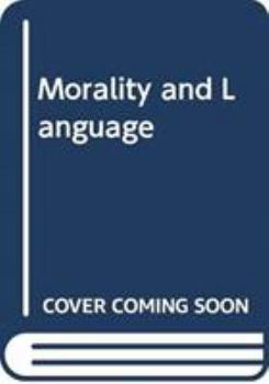 Hardcover Morality and Language Book