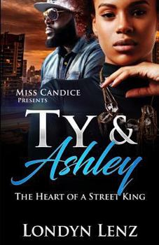 Paperback Ty & Ashley: The Heart of a Street King Book