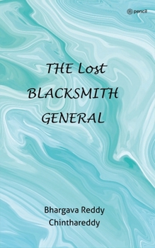 Paperback The Lost Blacksmith General Book