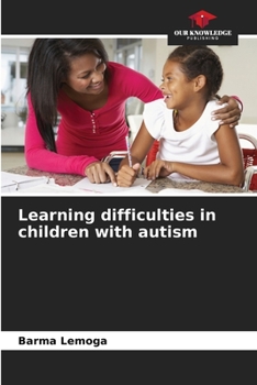 Paperback Learning difficulties in children with autism Book
